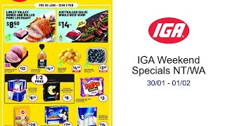 IGA Weekend Specials NT/WA 30/01 - 01/02