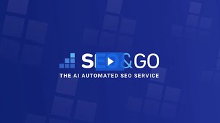 Seo&Go - Automated SEO Platform