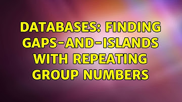 Databases: Finding gaps-and-islands with repeating group numbers