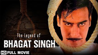The Legend Of Bhagat Singh (2002) - Ajay Devgan - Amrita Rao - Raj Babbar - Republic Day Special