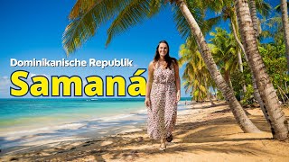 Halbinsel SAMANÁ 🌴 Las Terrenas & der Playa Bonita | Dominikanische Republik Rundreise