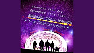 Remember These Moments, Pt. 1
