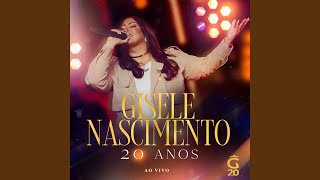 A Tua Presença (Ao Vivo) - Gisele Nascimento