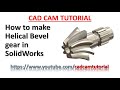 Solidworks tutorial | How to make Helical Bevel Gear in