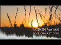 LORON MATAN - ROCK COVER BY OTTO Chords - Chordify