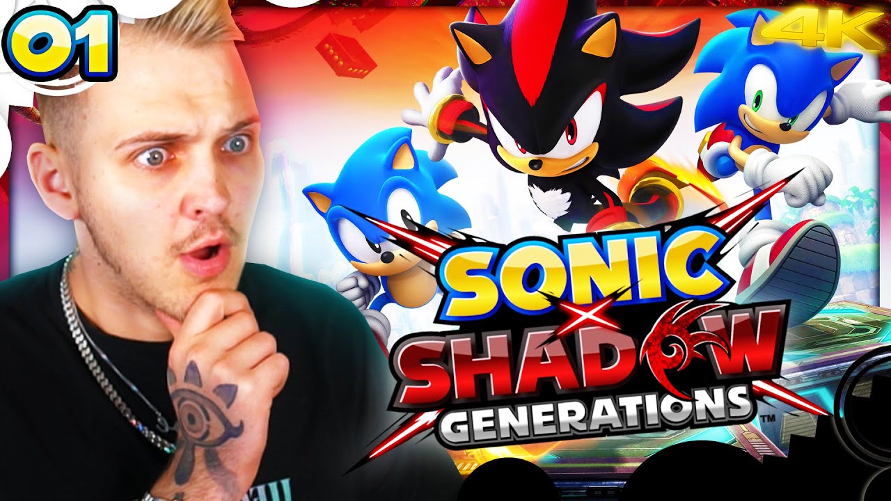 Let’s Play Sonic X Shadow Generations #1 🔵⚫ Das BESTE Sonic Spiel mit Shadow-Erweiterung?