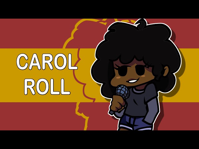 Friday Night Funkin'- Carol Roll [FULL SONG] class=
