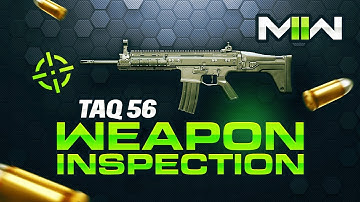 COD Modern Warfare 2 - TAQ-56 Weapon Inspection + Reload Animation [MWII]