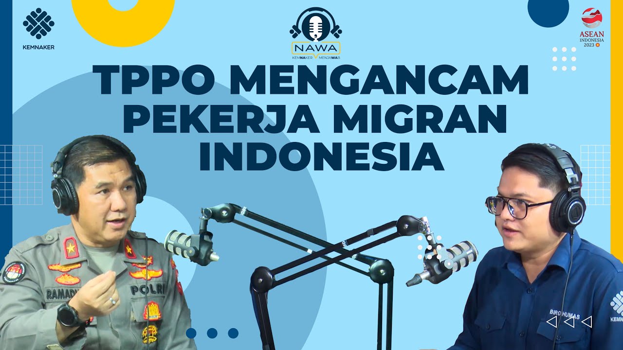 Waspada TPPO dengan modus Bekerja di Luar Negeri!
