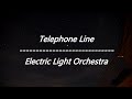 Electric Light Orchestra Telephone Line Lyrics mp3