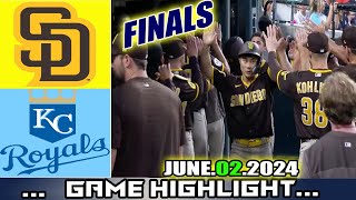 San Diego Padres Vs. Kansas City Royals FULL GAME HIGHLIGHTS (06/02/24) | MLB Season 2024