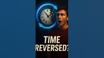What If Time Ran Backwards For One Day?