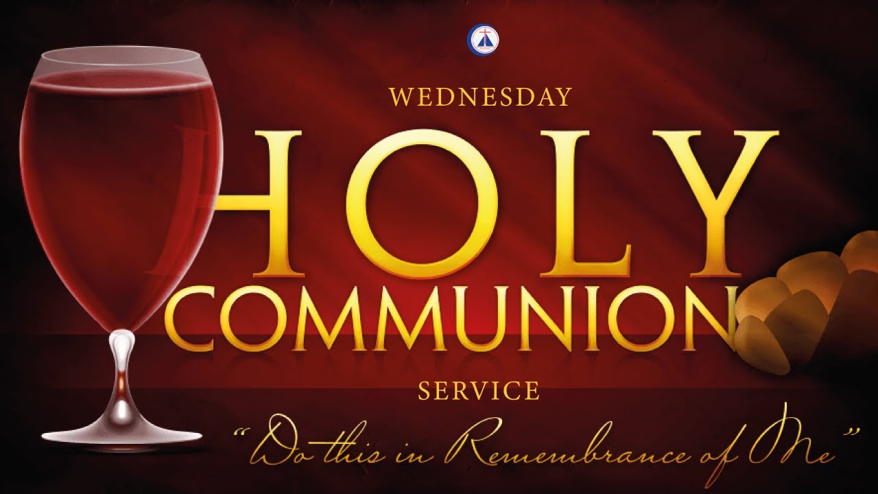 WEDNESDAY | HOLY COMMUNION SERVICE | 2ND FEB 2022 - YouTube