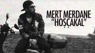 Mert Merdane - Hoşçakal  Resimi