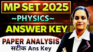 Mp set physics paper solution | mp set physics ans key | mp set 2025