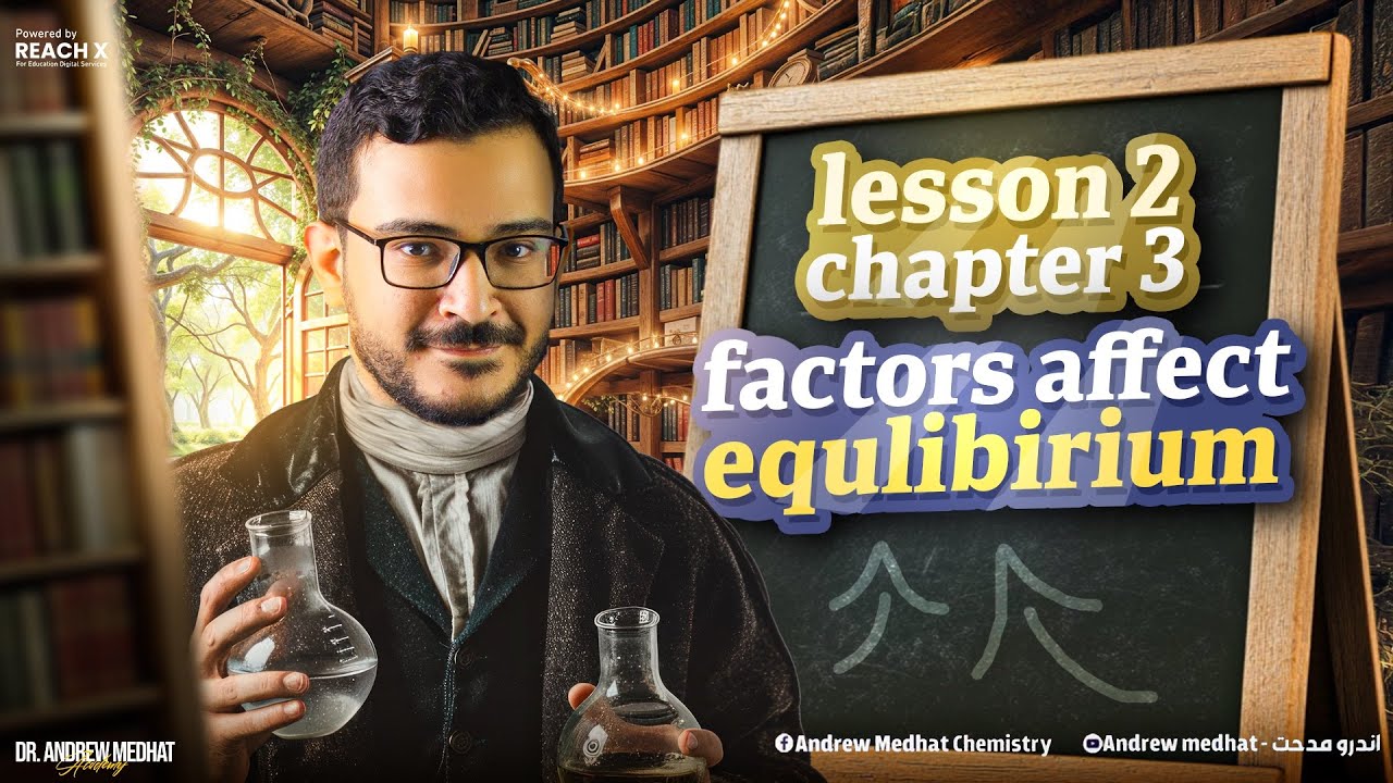 Factors Affect Equilibrium Chemistry 3rd Secondary | Chemistry 3rd Secondary Chapter 3 Lesson 2