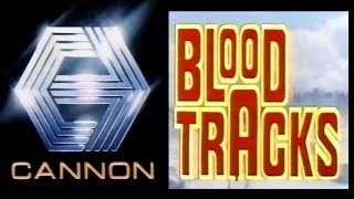 Cannon Video: from Blood Tracks (1985)