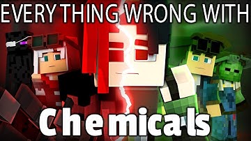 Everything Wrong With Chemicals In 10 Minutes Or Less