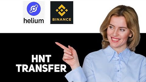 How To Transfer Hnt From Helium Wallet To Binance 2025
