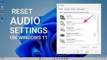How to Reset Audio Settings in Windows 11 Completely