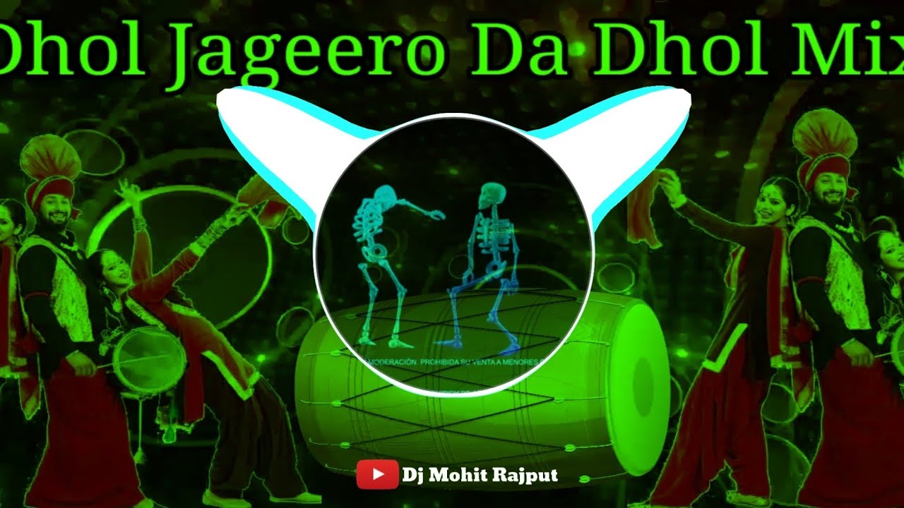 Dhol Jageero Da DJ remix song  Dhol Mix  Edm Vibration Dj Mohit Rajput Dj Manohar Rana Dj Lux bsr
