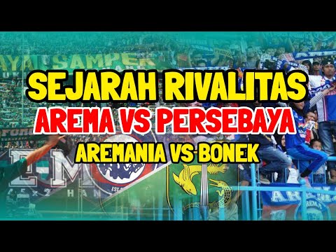 Sejarah Rivalitas Arema VS Persebaya | Aremania VS Bonek