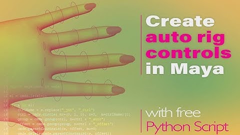 Create auto rig controls in Maya with free Python script