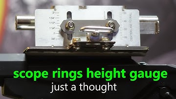 Scope Rings Height Gauge?