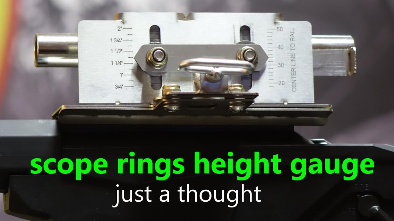 Scope Rings Height Gauge? YouTube