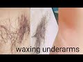 How to wax your armpits/underarms?underarms waxing/armpits waxing