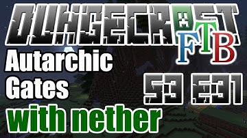Tekkit: DungeCraft - Buildcraft Autarchic Gates - S3 E31
