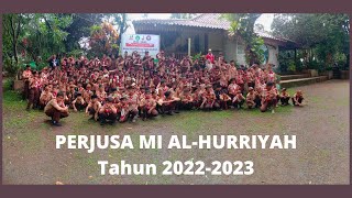 PERJUSA MI AL-HURRIYAH 2022/2023 II versi lengkap