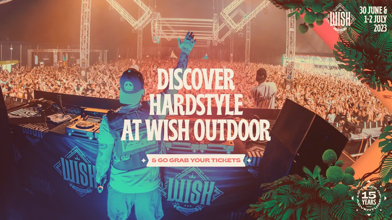 WiSH Outdoor 2023 - Discover Hardstyle 