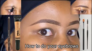 HOW TO EASILY DO YOUR EYEBROWS | STEP BY STEP EYEBROW TUTORIAL FOR BEGINNERS