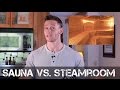 Boost Metabolism: Steamroom vs. Sauna - Which is Better? - Thomas DeLauer