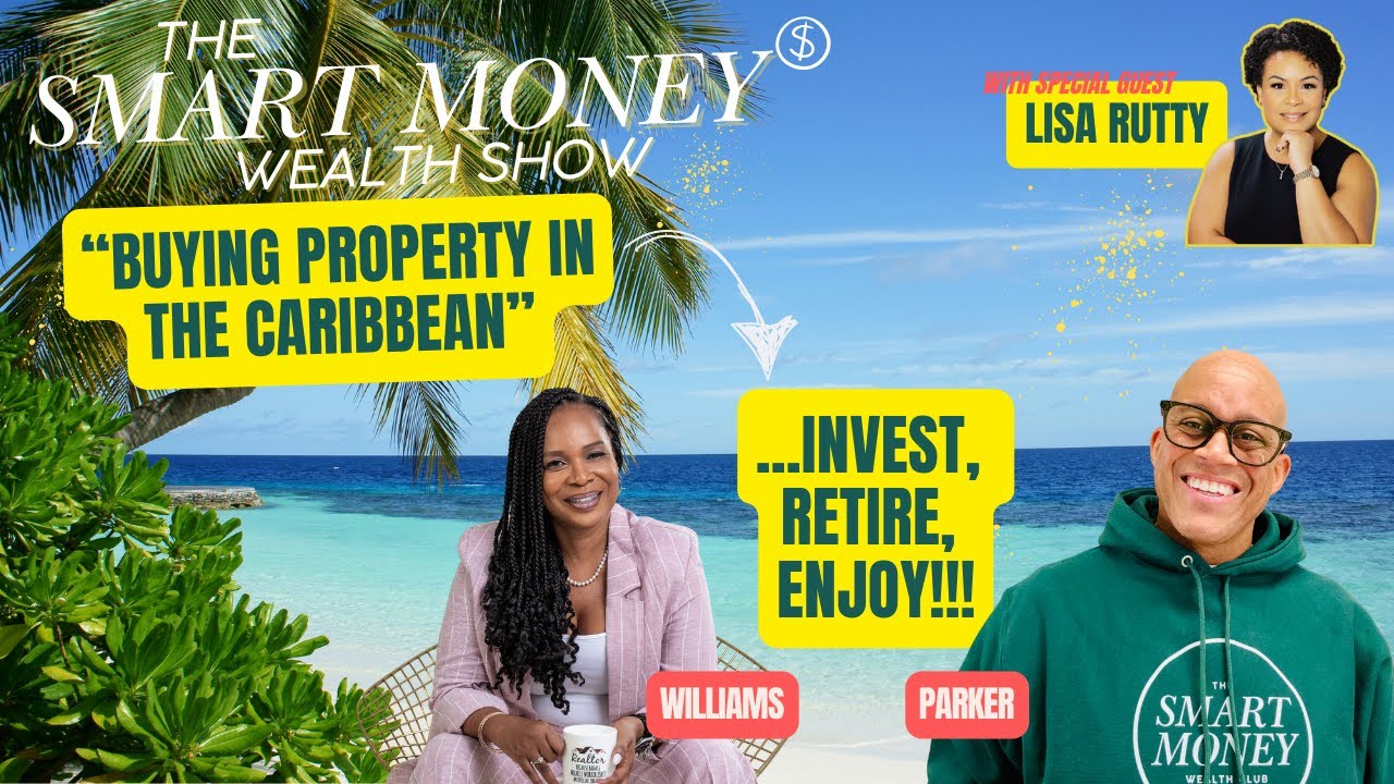 Investing in Caribbean Real Estate: Opportunities for Smart Money Moves