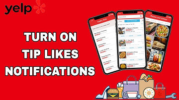How To Turn On Tip Likes Notifications On Yelp App