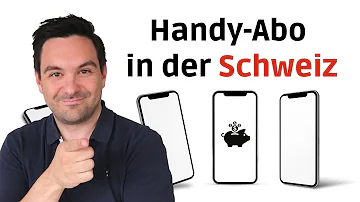 Welchen Handyvertrag in der Schweiz?