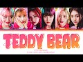 Stayc teddy bear lyrics  teddy bear  color coded lyrics