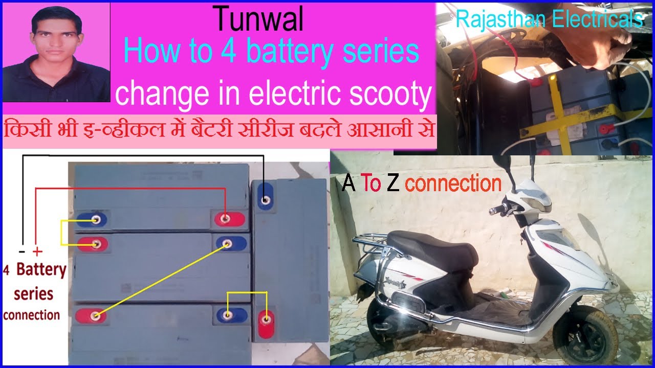 How to 4 battery series change in electric scooty Tunwal escooty