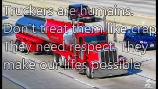Respect Our Truck Drivers