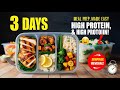 120g Protein Daily! The Ultimate 3 Days Low Calorie High Protein Meal Prep