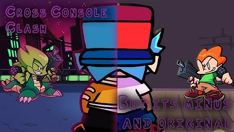 Cross Console Clash But Its Minus And Original