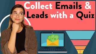 How To Generate Leads And Grow Your Email List With A Quiz