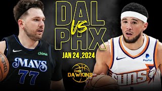 Dallas Mavericks vs Phoenix Suns Full Game Highlights | January 24, 2024 | FreeDawkins