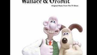 01. Wallace and Gromit Theme