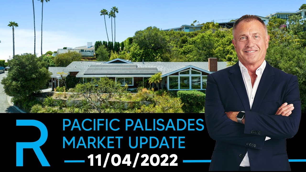 Exclusive Preview Pacific Palisades Real Estate Market Update with
