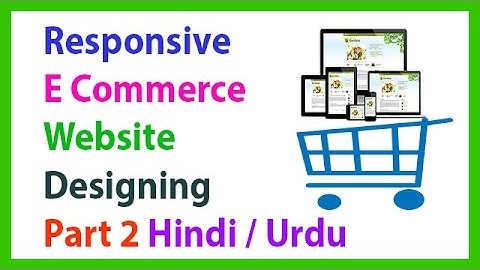 Responsive E Commerce Website Designing Part 2 Creating Folders In Hindi Urdu