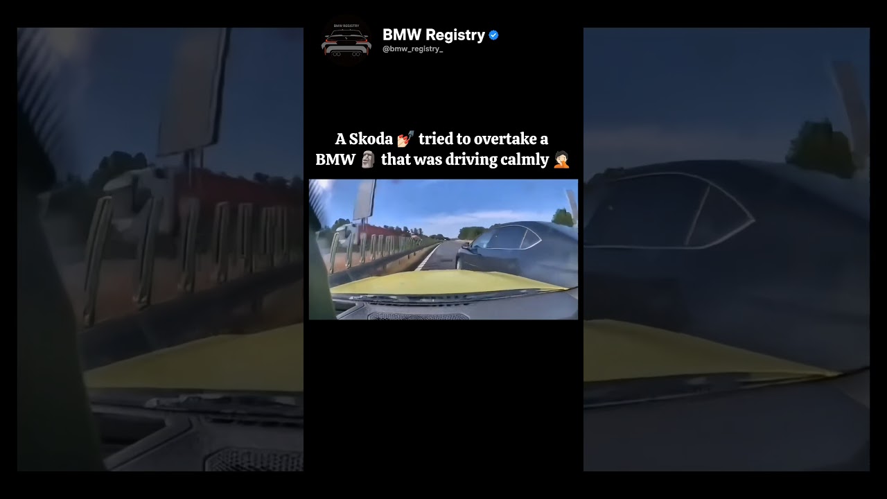 A Skoda 💅🏻 tried to overtake a BMW 🗿 that was driving calmly 🤦🏻#shorts #bmw #bmwedit #bmwm #viral