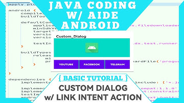 Java Coding W/ Aide - Custom Dialog w/ Link Intent Action #androidtutorial #aideproject